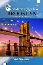 Guide de Voyage À Brooklyn 2024