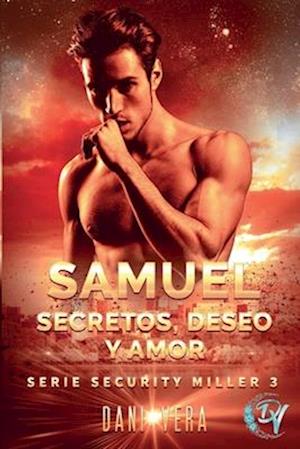 Samuel. Secretos, deseo y amor.