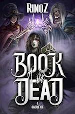 Book of the Dead 2: Sacrifice: A LitRPG Adventure 