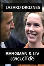 BERGMAN & LIV. Love letters