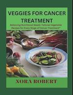 Veggies for Cancer Treatment