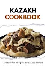 Kazakh Cookbook: Traditional Recipes from Kazakhstan 