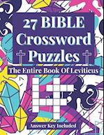 27 Bible Crossword Puzzles: The Entire Book of Leviticus (A Creative, Fun, And Encouraging Way To Study The Bible) 