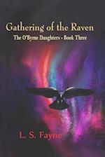 Gathering of the Raven: The O'Byrne Daughters - Book Three 