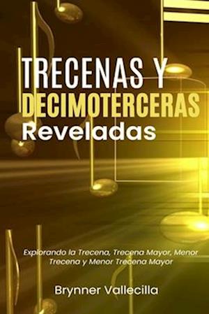 Trecenas y decimoterceras reveladas