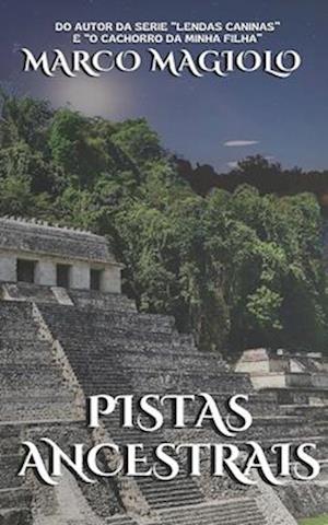 Pistas Ancestrais