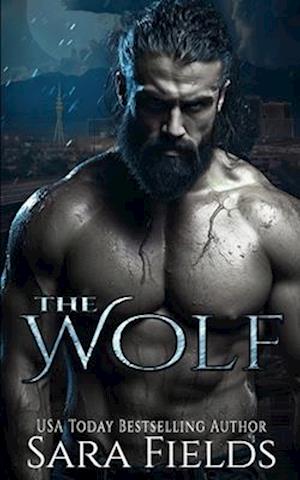 The Wolf: A Dark Shifter Romance