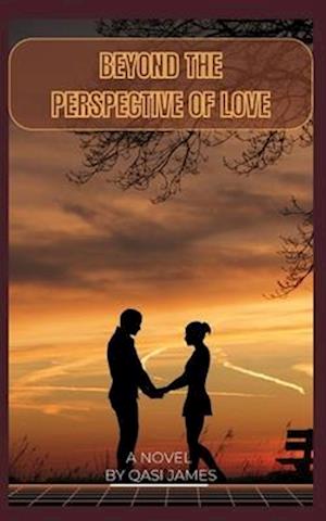 "BEYOND THE PERSPECTIVE OF LOVE"