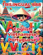 Trilingual 888 English Vietnamese Portuguese Illustrated Vocabulary Book: Colorful Edition 