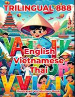 Trilingual 888 English Vietnamese Thai Illustrated Vocabulary Book: Colorful Edition 