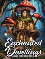 Enchanted Dwellings