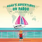 Noah's Adventures on Paroo: A Child's Sailboat Holiday 