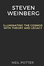 Steven Weinberg: Illuminating the Cosmos with Theory and Legacy 