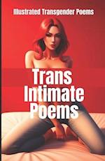 Trans Intimate Poems: Illustrated Transgender Poems 