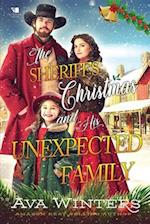 The Sheriff's Christmas and His Unexpected Family: A Western Historical Romance Book 
