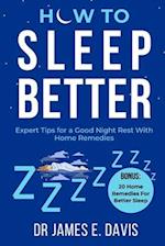 HOW TO SLEEP BETTER: Expert tips for a good night rest with home remedies 