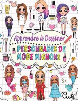 apprendre à dessiner personnages de mode mignons