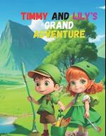 Timmy & Lily's Grand Adventure 