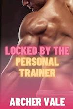Locked by the Personal Trainer 