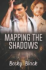 Mapping the Shadows