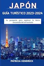 Japón Guía Turístico 2023 - 2024