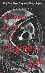 It Came from the Darkness Too: A Charity Anthology 