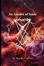 An Amulet of Souls 