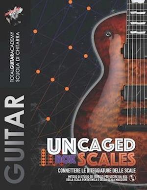 UnCaged Box Scales. Connettere le diteggiature delle scale