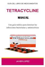 Tetracycline Manual