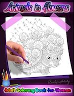 Animals in Flowers Adult Coloring Book for Women