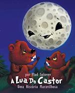 A Lua Do Castor