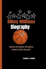 Mikey Williams Story : "Beyond the Buzzer: The Untold Story of Mikey Williams" 