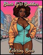 Black Girl Baddies Adult Coloring Book