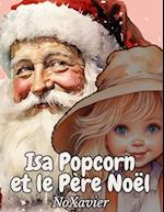 Isa Popcorn et le Père Noël