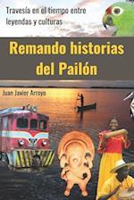 Remando historias del Pailón