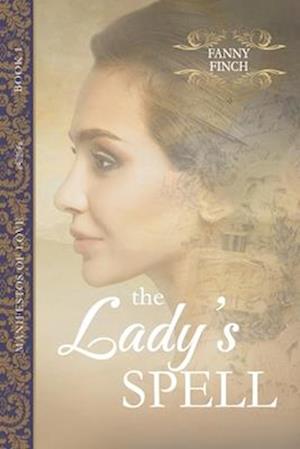 The Lady's Spell: Historical Regency Romance Novel