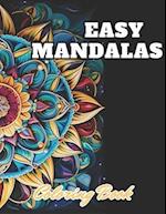Easy Mandalas Coloring Book: High Quality +100 Adorable Designs 