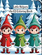 Little Helpers: An Elf Coloring Book 