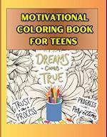 MOTIVATIONAL COLORING BOOK for TEENS