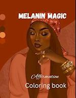 Melanin magic