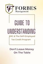 Navigating CARES Act Tax Credits: ERC and 1099 Self-Employed Tax Credit: A Comprehensive Guide to Maximizing COVID-19 Relief for Businesses and Self