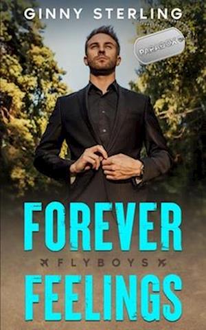 Forever Feelings: A Second Chance Romance for a Single Mom