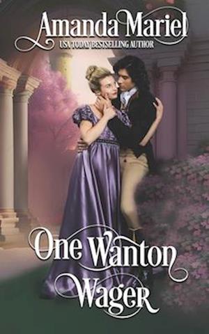 One Wanton Wager: A Regency Castle Romance