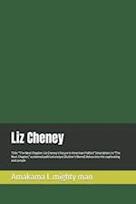 Liz Cheney: Title: "The Next Chapter: Liz Cheney's Future in American Politics" Description: In "The Next Chapter," acclaimed political analyst [Aut