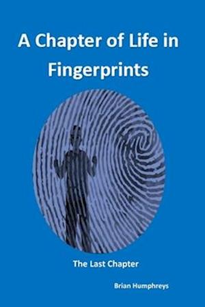 A Chapter of Life in Fingerprints