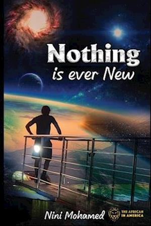 Nothing Is Ever New