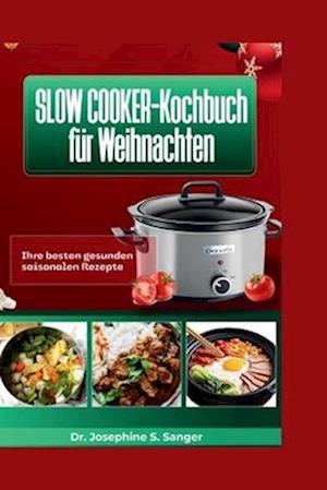 Slow Cooker-Kochbuch für Weihnachten