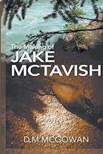 The Making of Jake McTavish