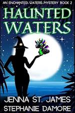 Haunted Waters: A Paranormal Cozy Mystery 
