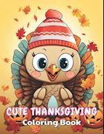 Cute Thanksgiving Coloring Book For Kids: High Quality +100 Beautiful Designs 